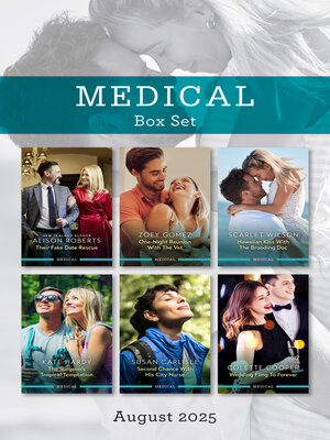cover image of Medical Box Set August 2025/Their Fake Date Rescue/One-Night Reunion With the Vet/Hawaiian Kiss With the Brooding Doc/The Surgeon's Tropical Tempta